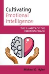 Cultivating Emotional Intelligence