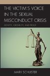 The Victim's Voice in the Sexual Misconduct Crisis
