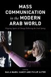 Mass Communication in the Modern Arab World