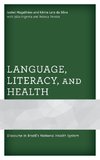 Language, Literacy, and Health