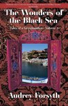 The Wonders of the Black Sea