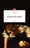 Erkenne dich selbst. Life is a Story - story.one