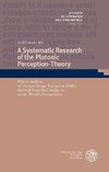 A Systematic Research of the Platonic Perception-Theory