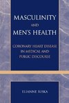 Masculinity and Men's Health