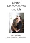 Meine Menschenfrau und ich