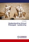 Understanding School Principals´ Leadership