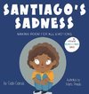 Santiago's Sadness