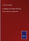 A Japanese and English Dictionary