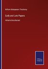 Early and Late Papers