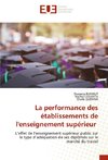 La performance des établissements de l'enseignement supérieur