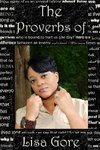 The Proverbs of Lisa Gore