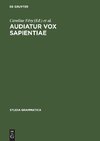 Audiatur Vox Sapientiae