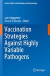 Vaccination Strategies Against Highly Variable Pathogens