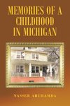 Memories of a Childhood in Michigan