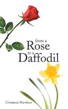 From a Rose to a Daffodil