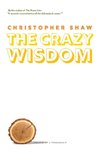 The Crazy Wisdom