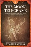 The Moon Telegrams - Volume one