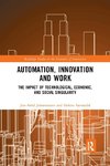 Automation, Innovation and Work