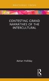 Contesting Grand Narratives of the Intercultural