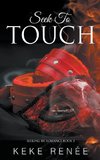 Seek To Touch