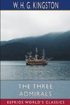 The Three Admirals (Esprios Classics)