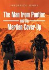 The Man from Pontiac and the Martian Cover-Up
