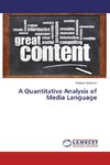 A Quantitative Analysis of Media Language