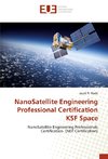 NanoSatellite Engineering Professional Certification KSF Space