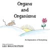 Organs and Organisms