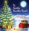 Is Santa Really Real?