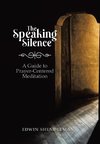 The Speaking Silence