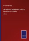 The Assurance Magazine and Journal of the Institute of Actuaries