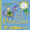 Der kleine Ritter Protzelot