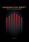 Imagination Drift