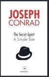 The Secret Agent A Simple Tale