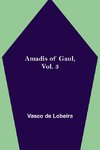 Amadis of Gaul, Vol. 3