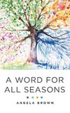 A Word for All Seasons