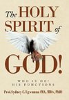 The Holy Spirit of God!