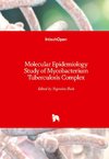 Molecular Epidemiology Study of Mycobacterium Tuberculosis Complex