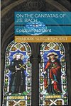 On the Cantatas of J.S. Bach