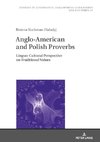Anglo-American and Polish Proverbs