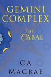 Gemini Complex The Cabal