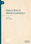 China¿s Role in Global Governance