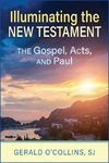 Illuminating the New Testament