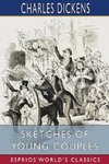 Sketches of Young Couples (Esprios Classics)