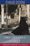 Mrs. Lirriper's Legacy (Esprios Classics)