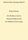 Die Probleme mit der Exodus Erzählung und der biblischen Chronologie