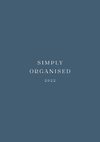 SIMPLY ORGANISED 2022 - simply blue