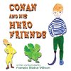 Conan and His Hero Friends