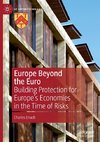 Europe Beyond the Euro